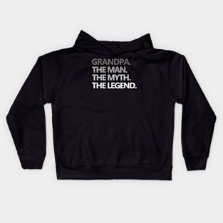 GRANDPA THE MAN THE MYTH THE LEGEND Fathers Day Kids Hoodie